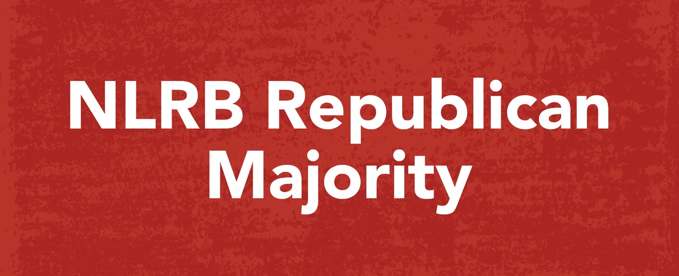 NLRB Republican Majority